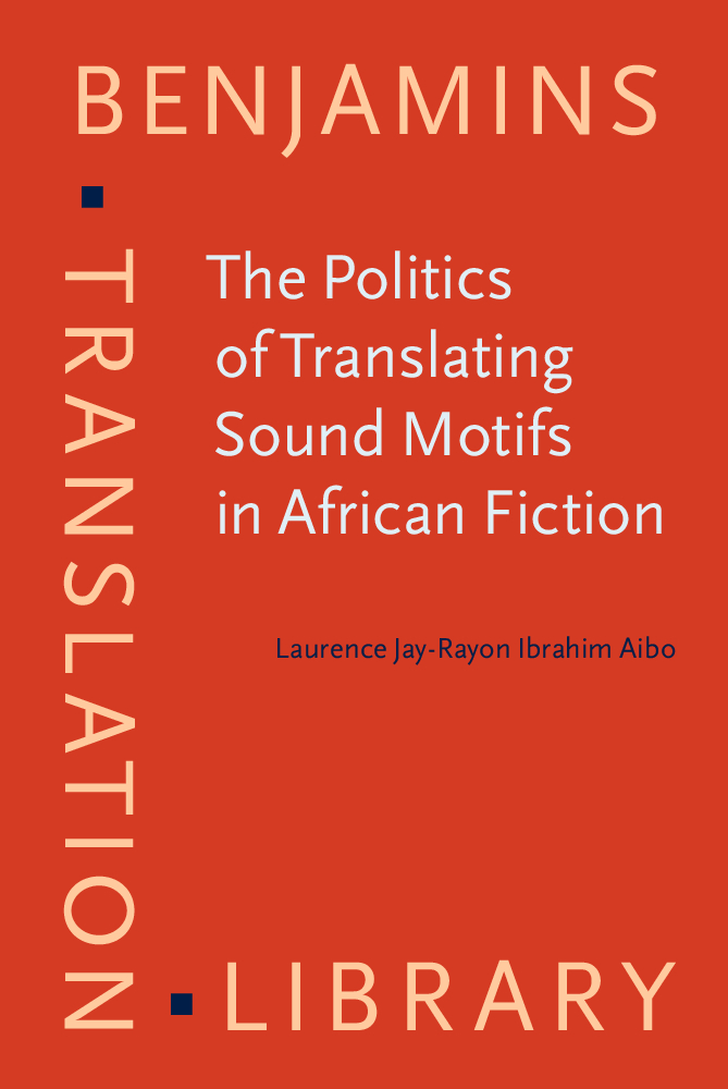 The Politics of Translating Sound Motifs in African Fiction - >100
