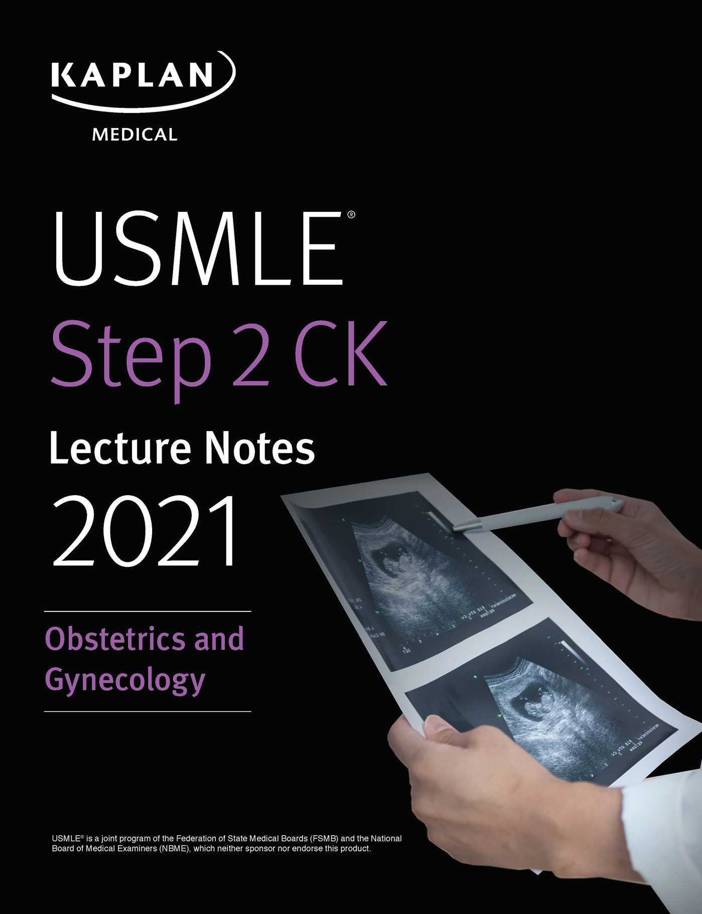 USMLE Step 2 CK Lecture Notes 2021