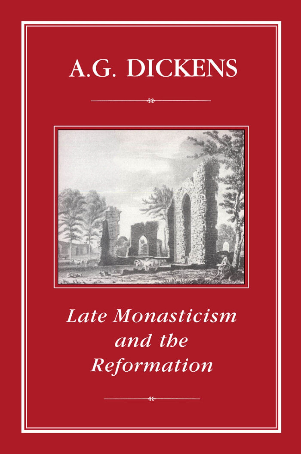 Late Monasticism and Reformation - 50-99.99