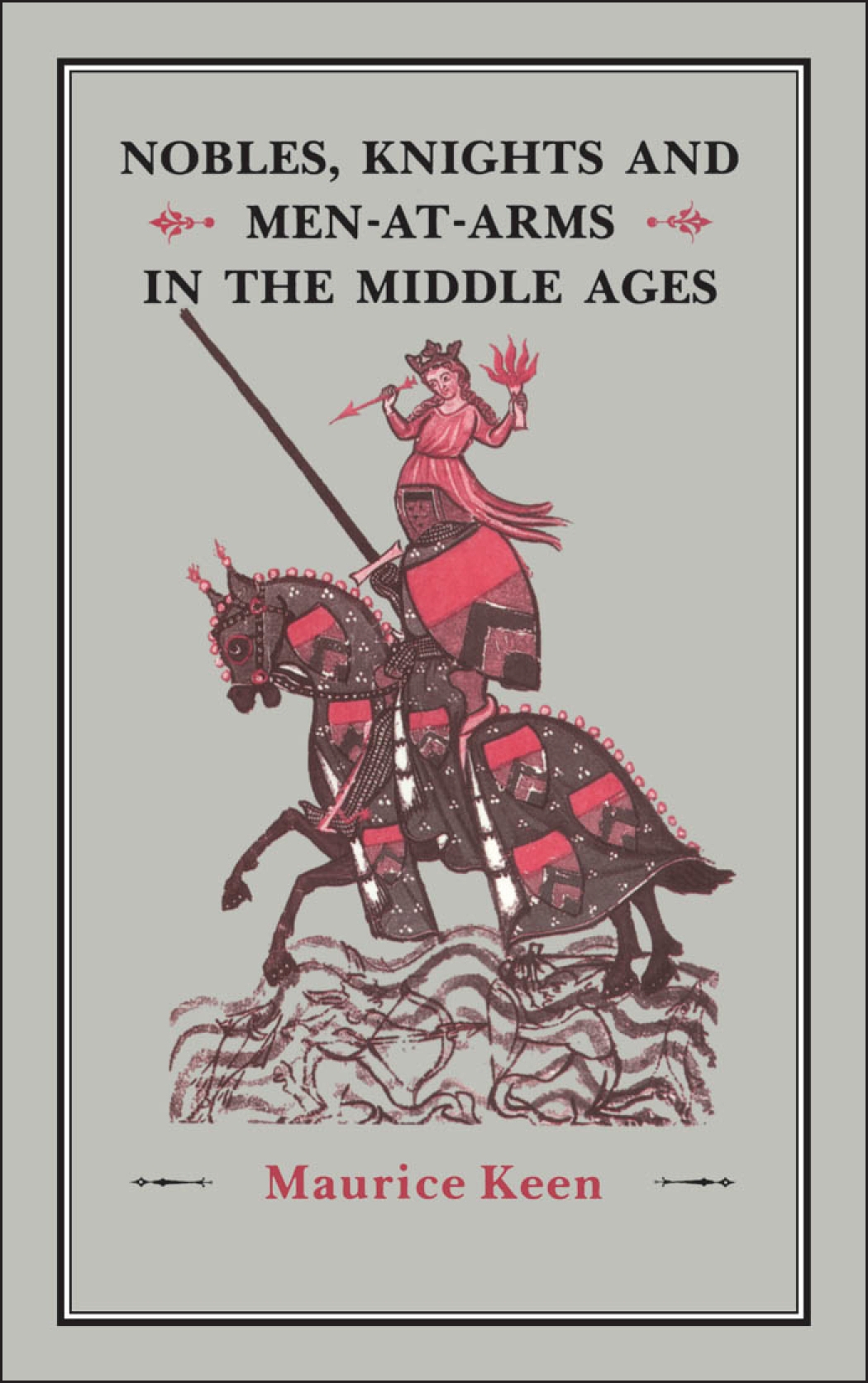 Nobles, Knights and Men-at-Arms  in the Middle Ages - >100