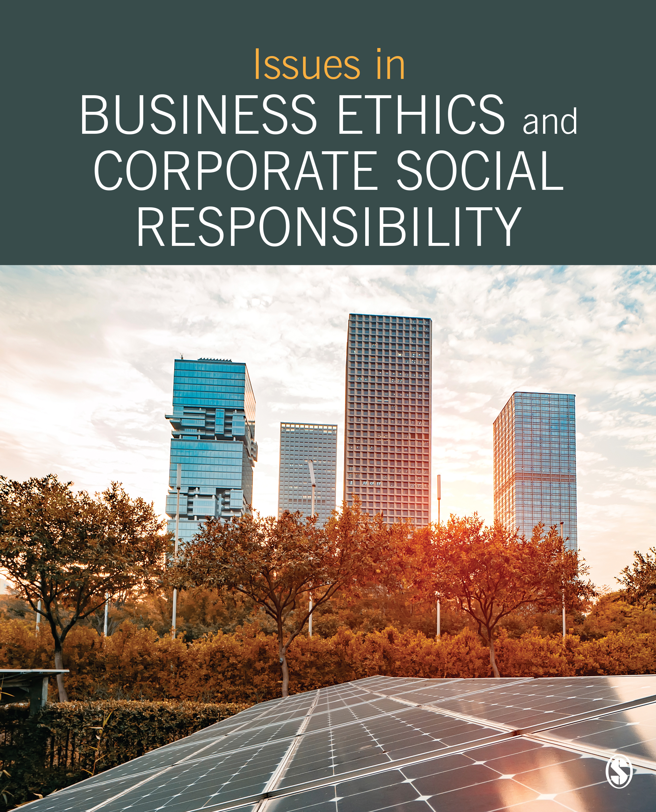 Issues in Business Ethics and Corporate Social Responsibility