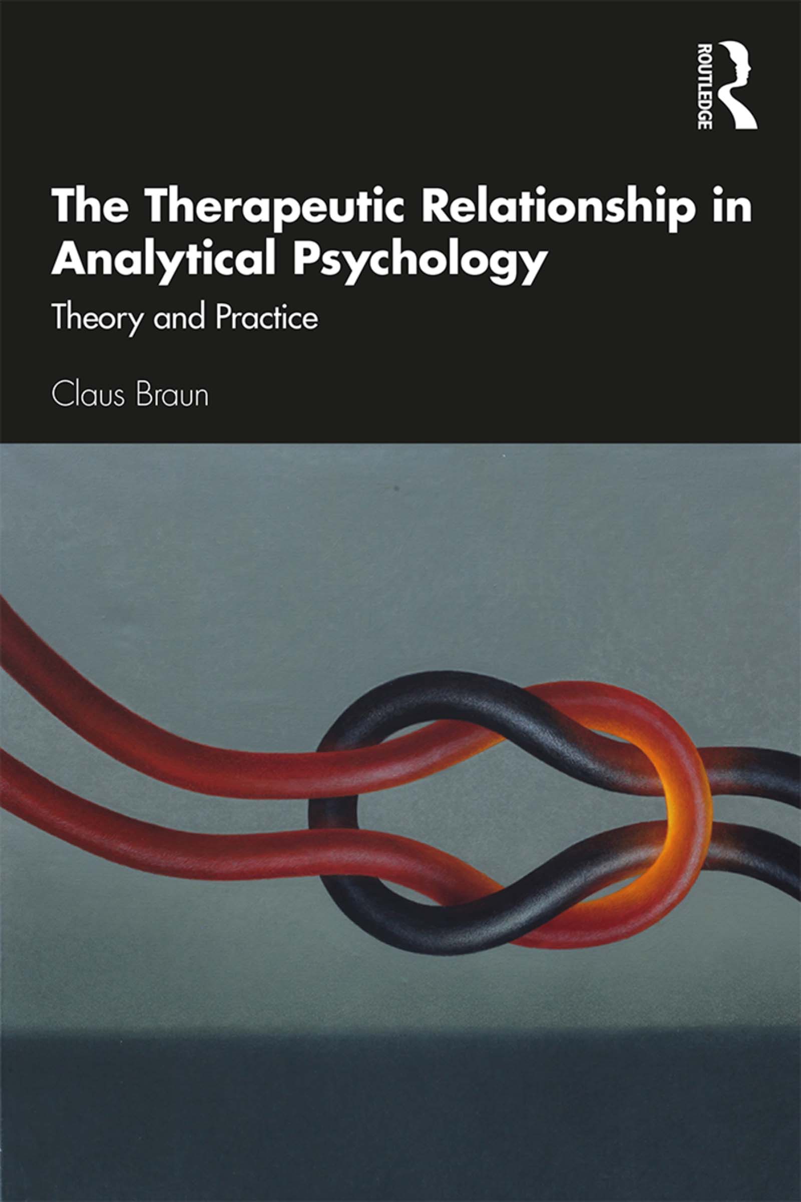 The Therapeutic Relationship in Analytical Psychology The Therapeutic Relationship in Analytical Psychology