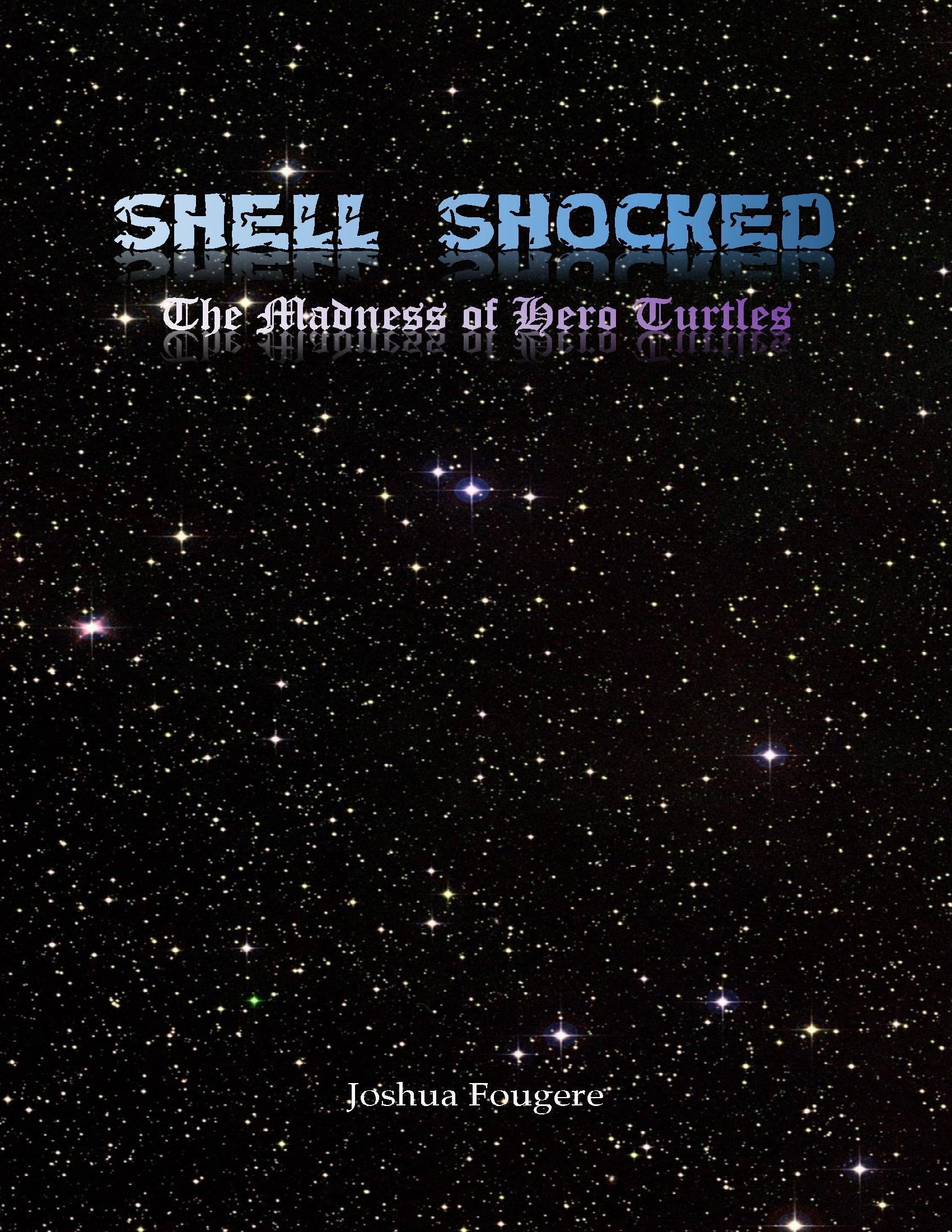 Shell Shocked Shell Shocked