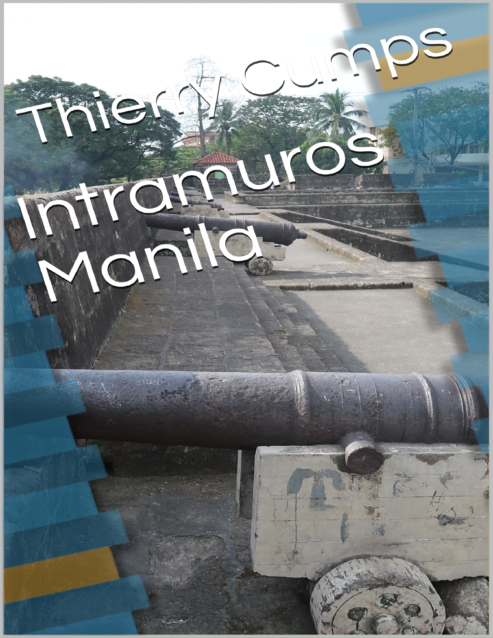 Intramuros - Manila Intramuros - Manila