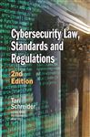 Cybersecurity Law, Standards and Regulations, 2nd Edition