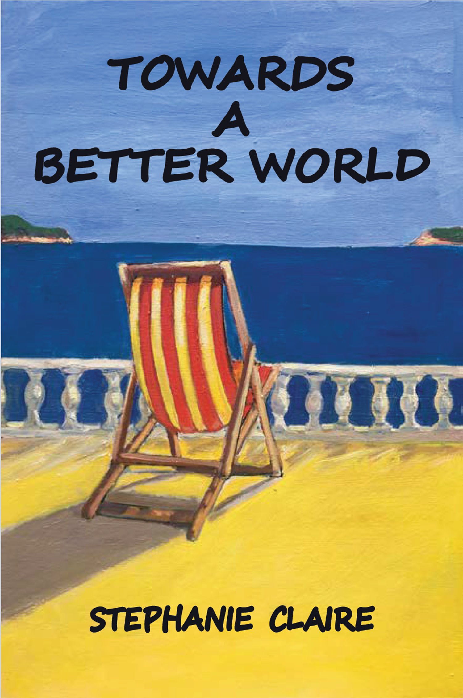 Towards a Better World - <10
