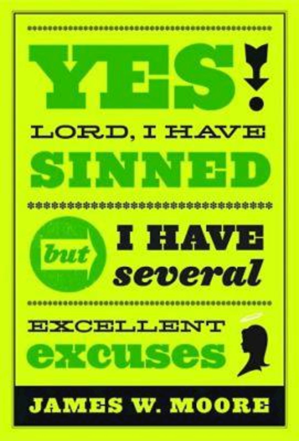 Yes, Lord, I Have Sinned - 20th Anniversary Edition