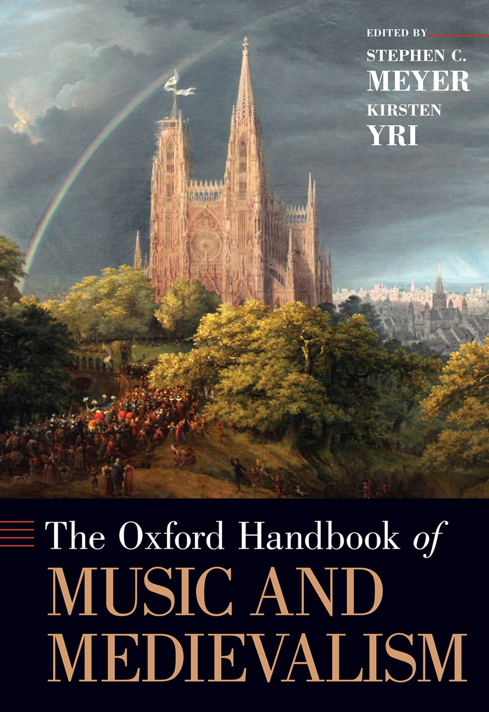 The Oxford Handbook Of Music And Medievalism