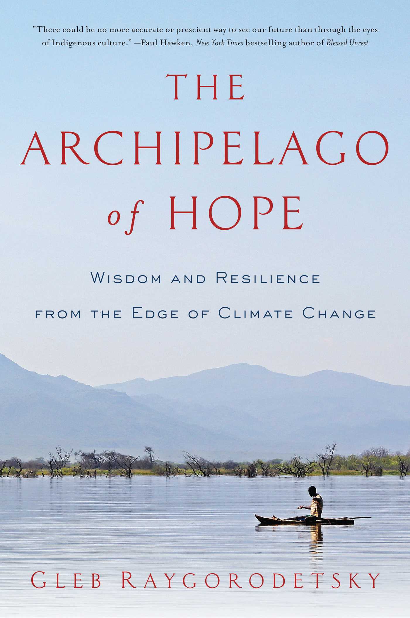 The Archipelago of Hope - 10-14.99