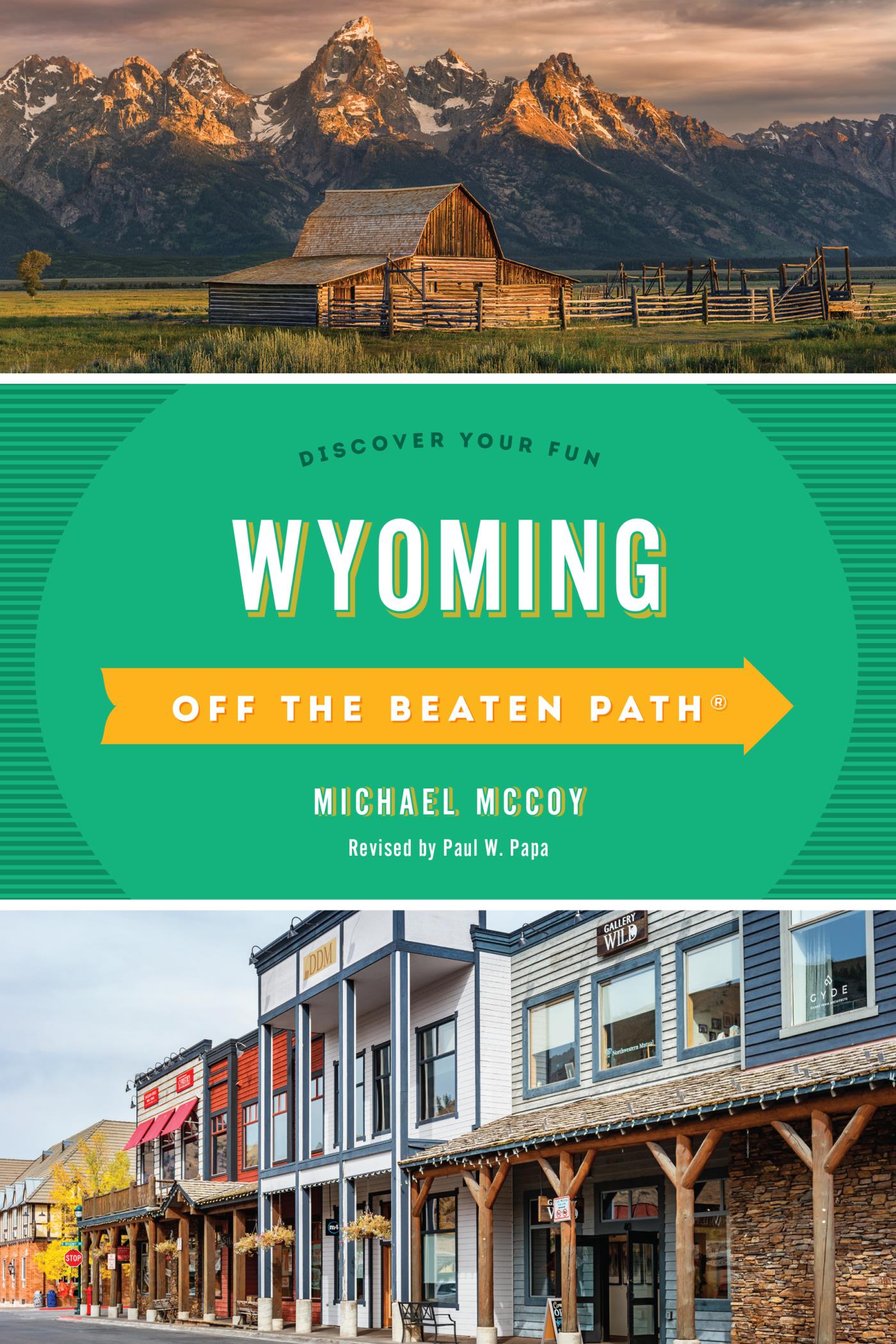 Wyoming Off the Beaten PathÂ®