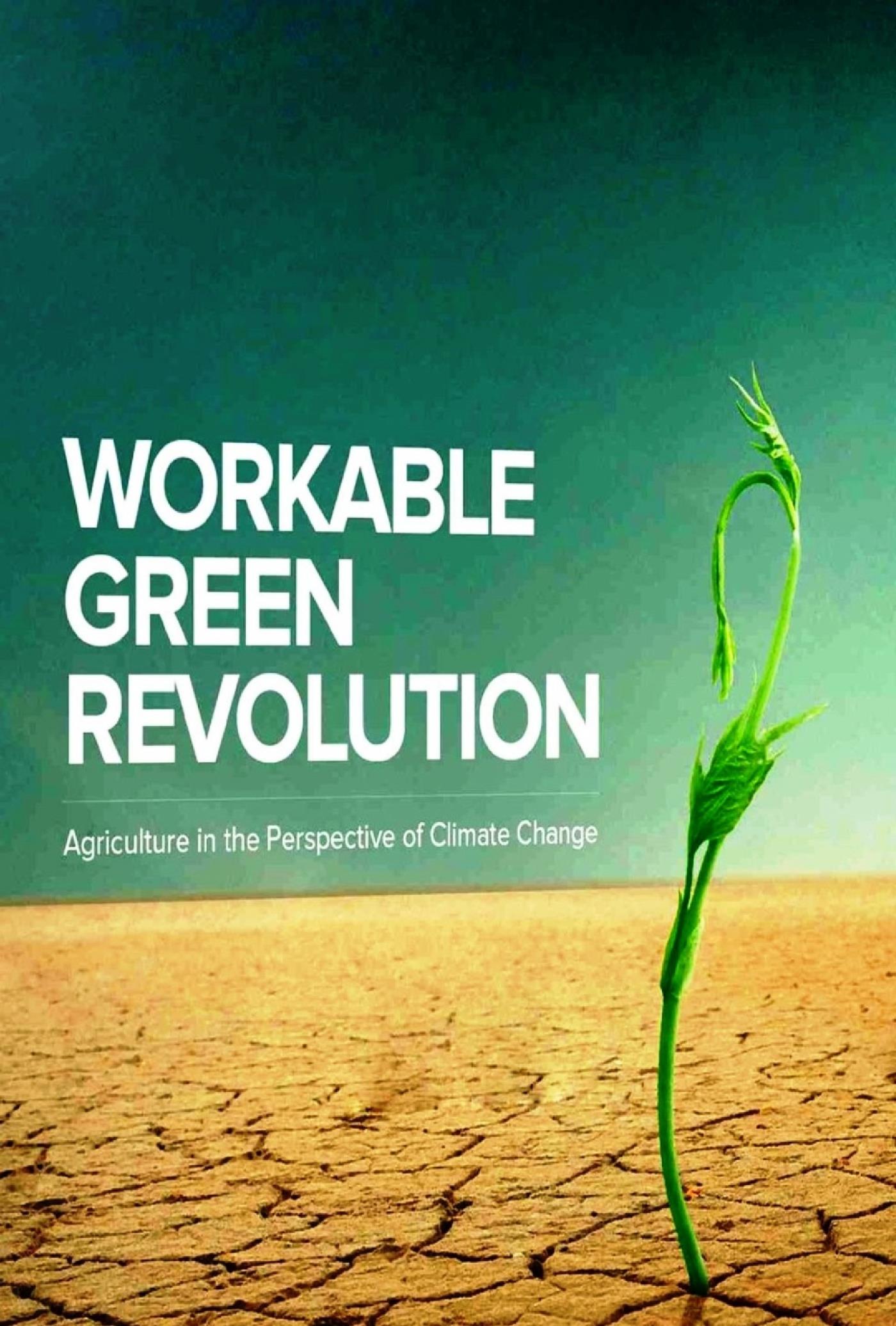 Workable "Green"  Green Revolution