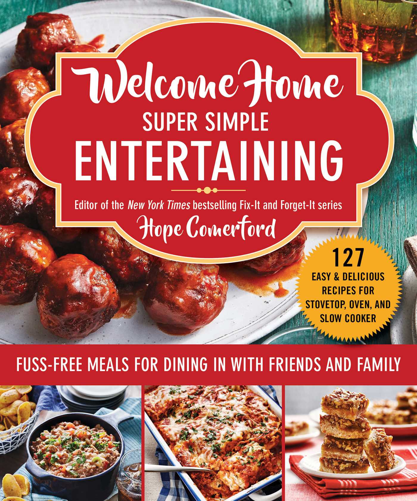 Welcome Home Super Simple Entertaining