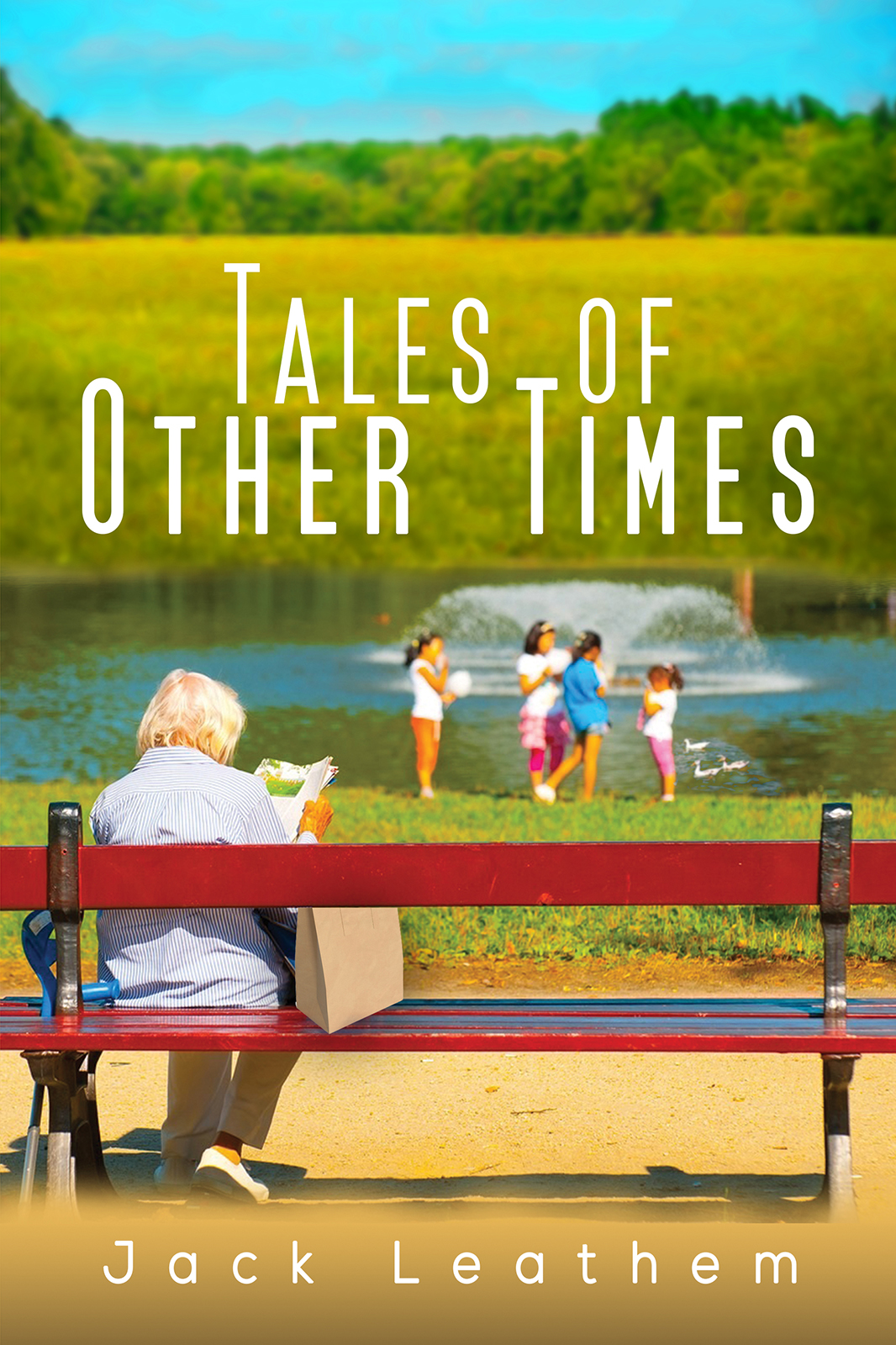 Tales of Other Times