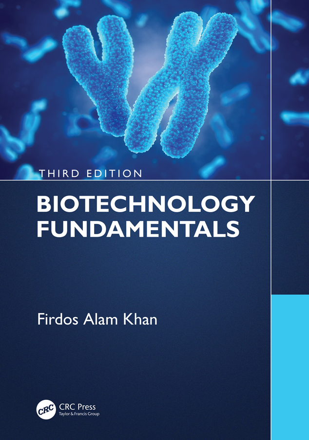 Biotechnology Fundamentals Third Edition - 50-99.99