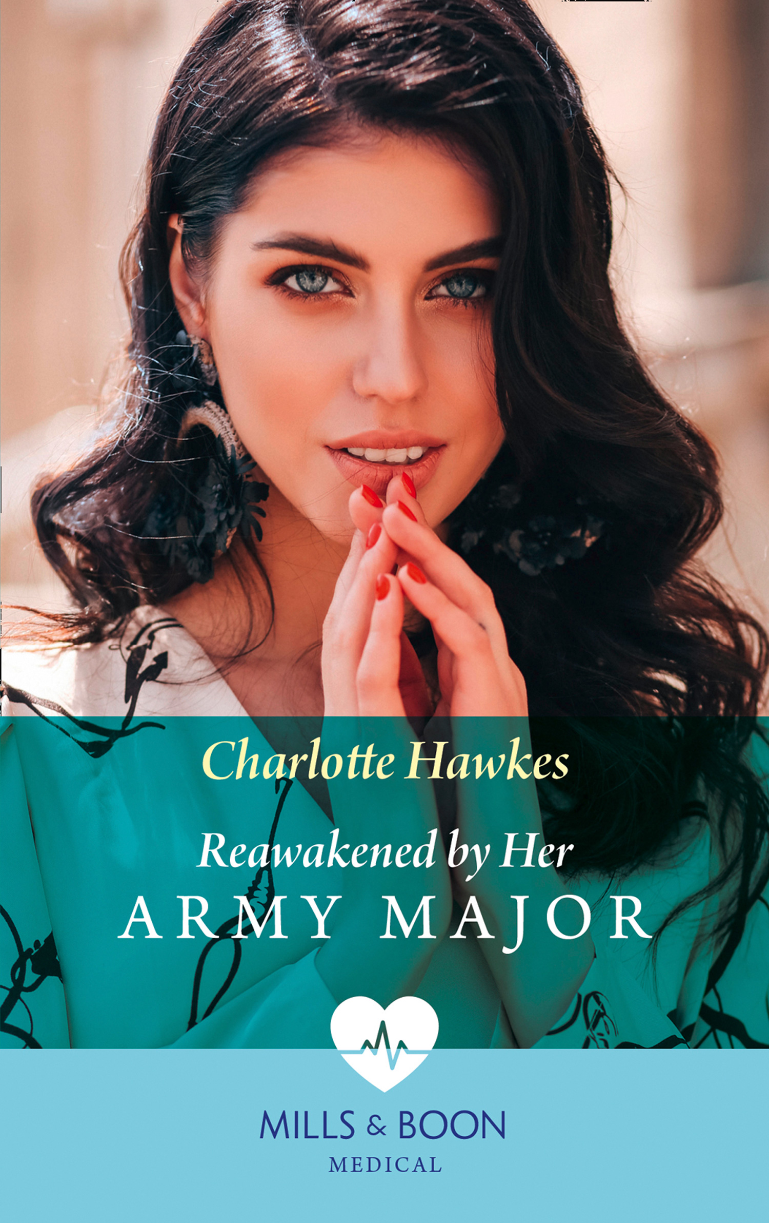 Reawakened By Her Army Major (Mills & Boon Medical) (Reunited on the Front Line, Book 2)