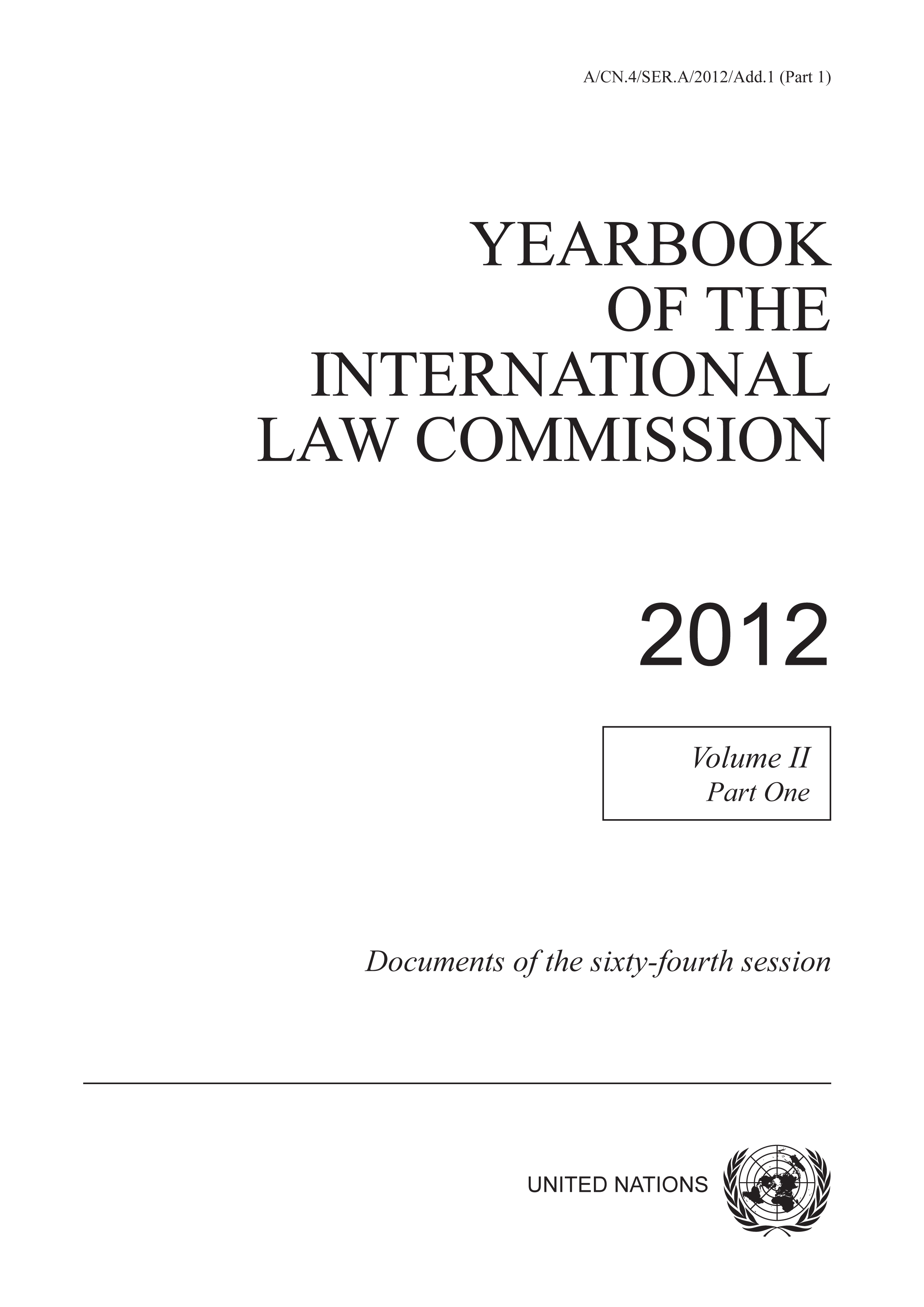 Yearbook of the International Law Commission 2012, Vol. II, Part 1