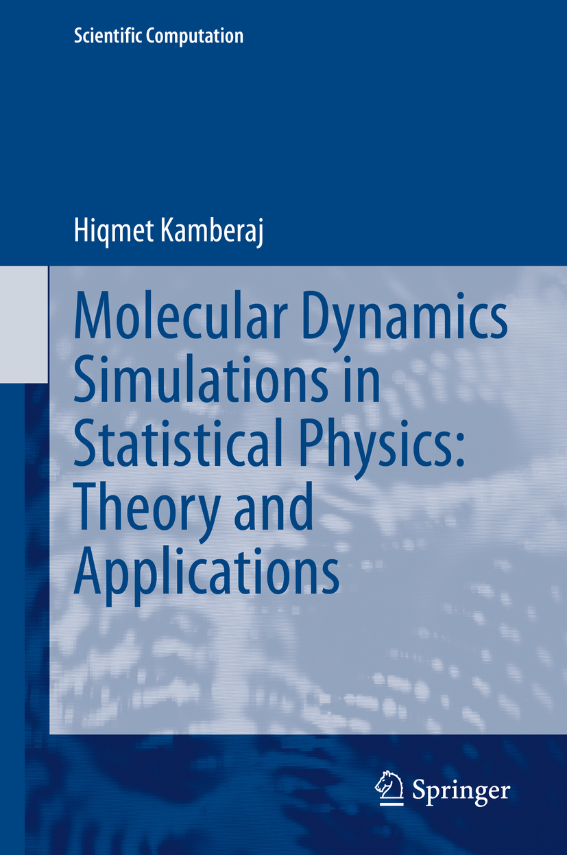 Molecular Dynamics Simulations in Statistical Physics - >100
