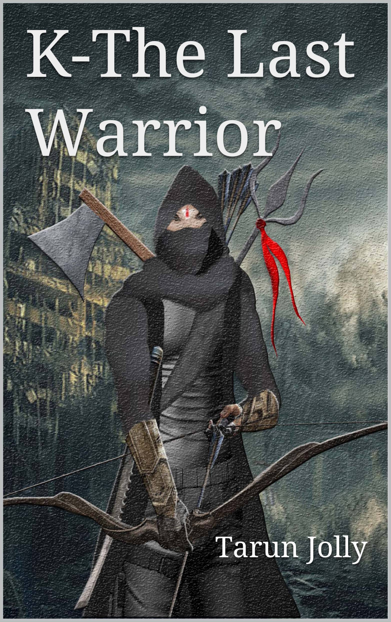 K – the Last Warrior