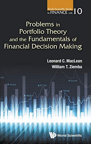 Problems in Portfolio Theory and the Fundamentals of Financial Decision Making