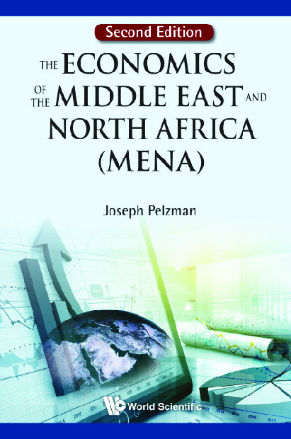 The Economics of the Middle East and North Africa (MENA)