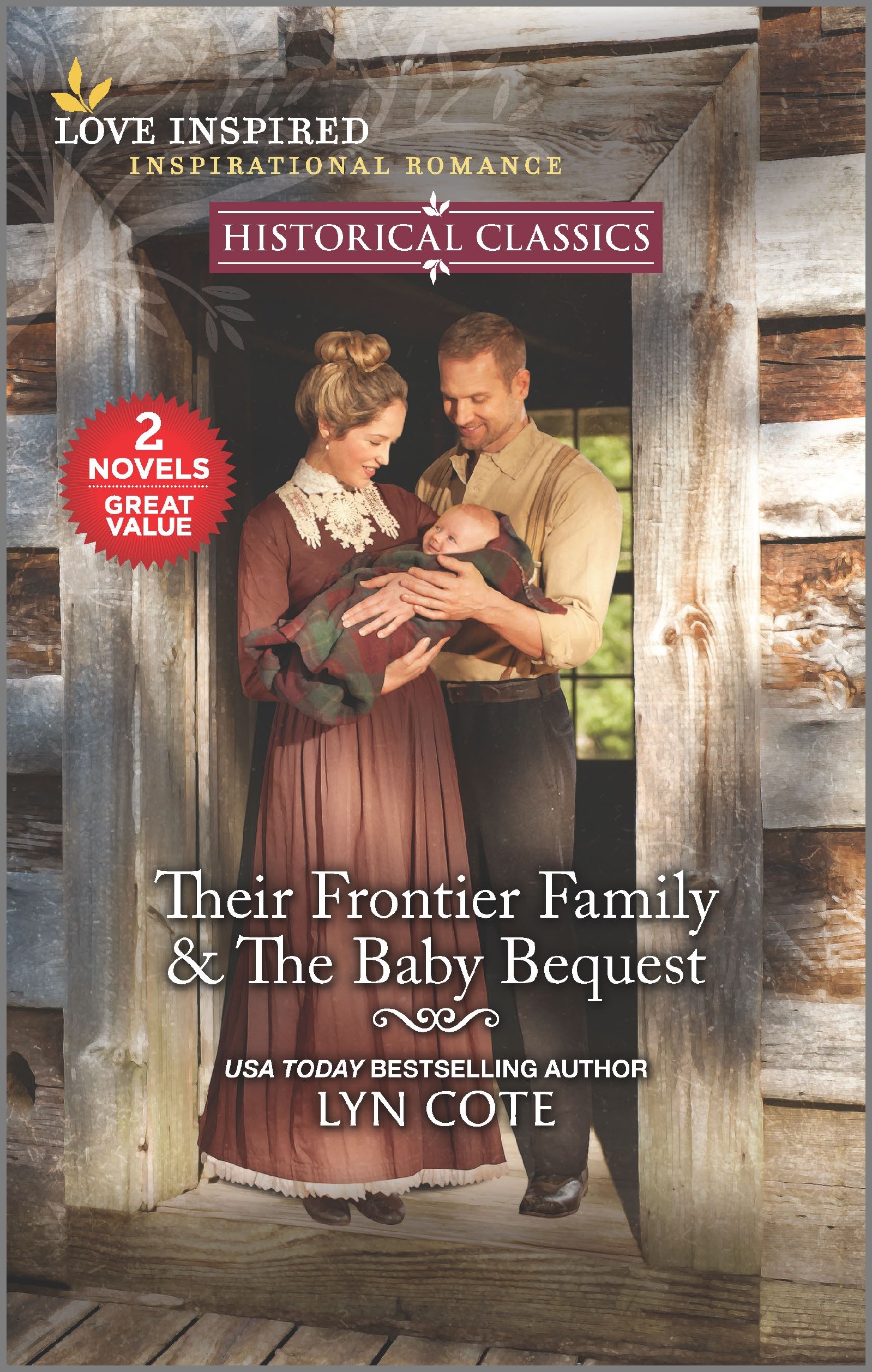 Their Frontier Family & The Baby Bequest