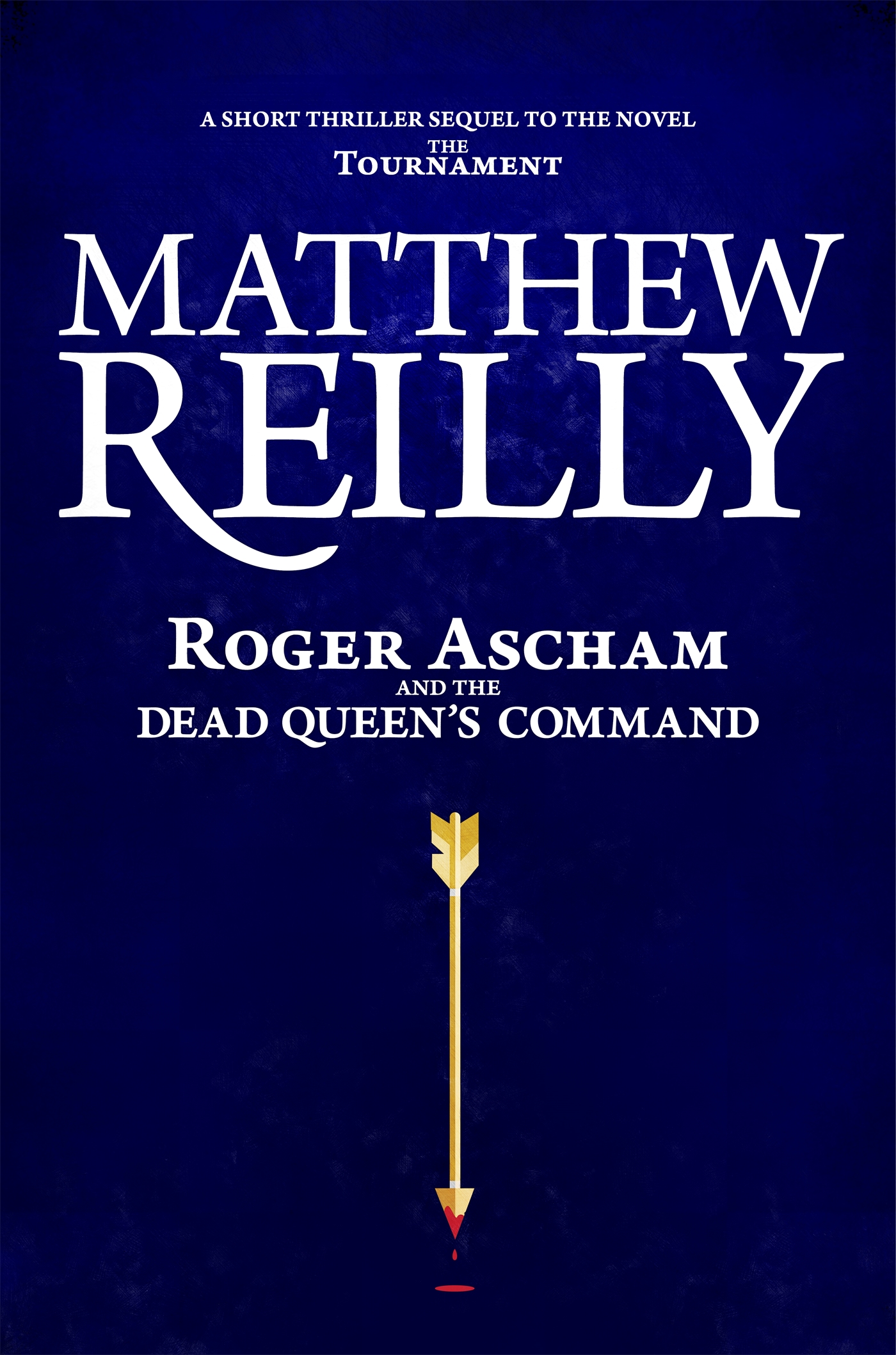 Roger Ascham and the Dead Queen's Command