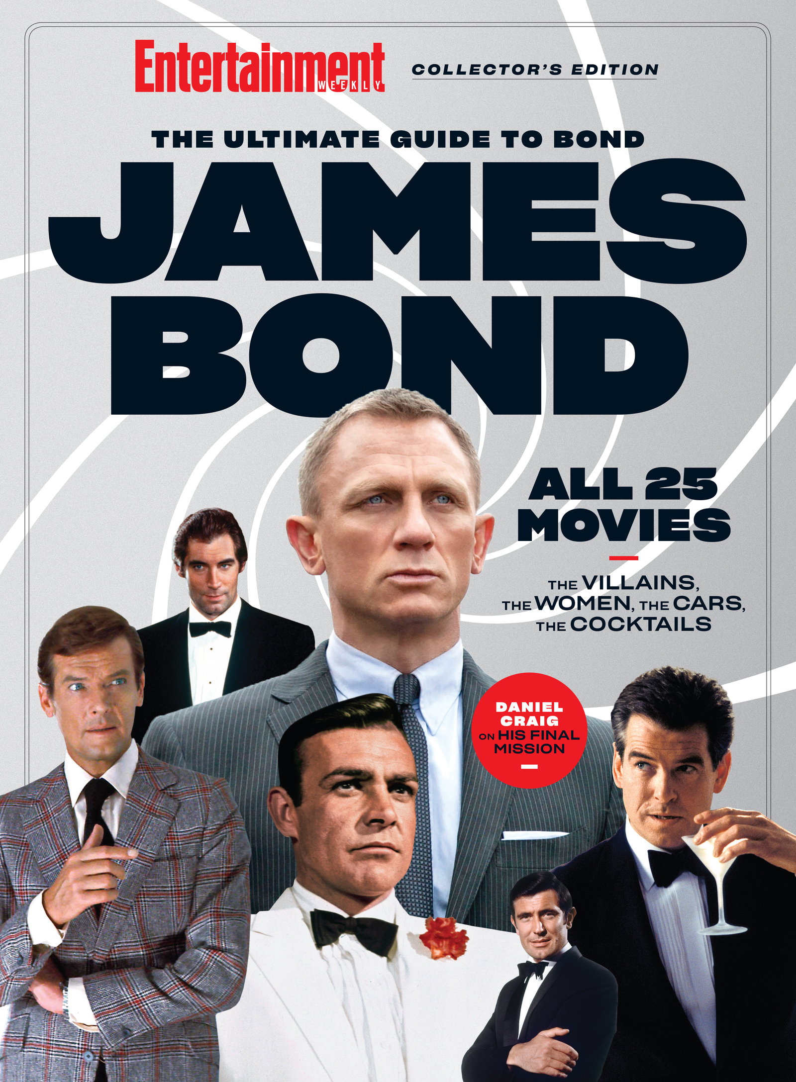 Entertainment Weekly The Ultimate Guide to James Bond