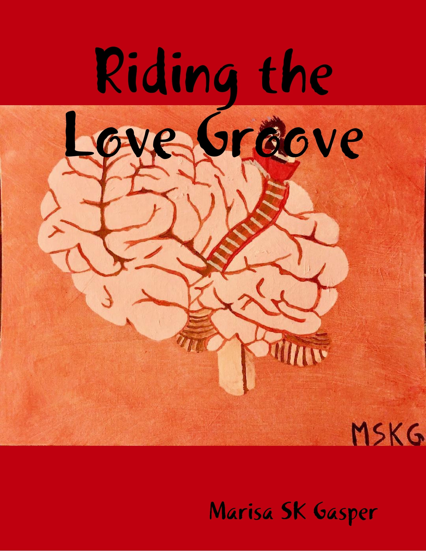 Riding the Love Groove