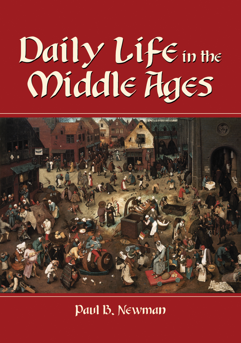 Daily Life in the Middle Ages - 15-24.99