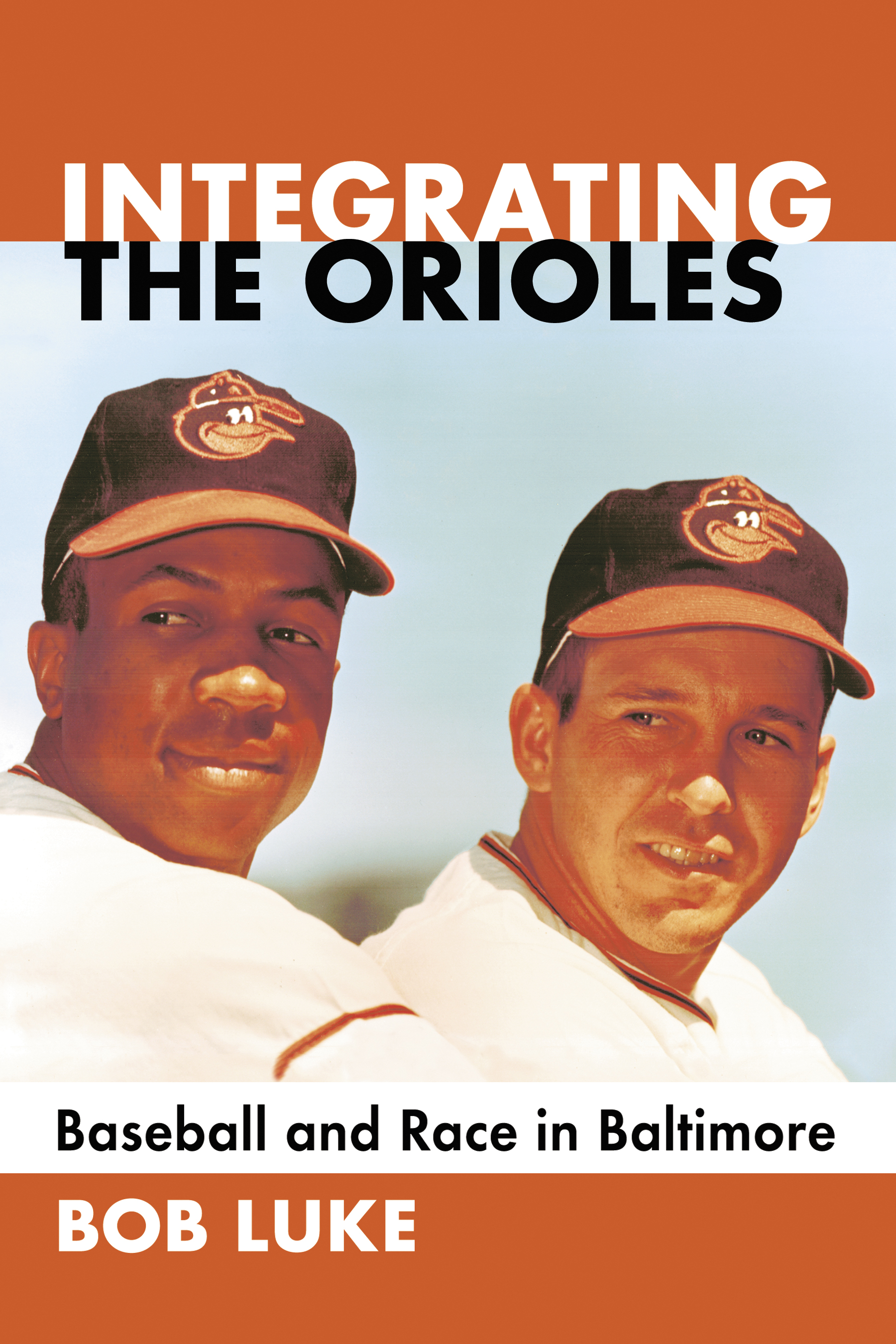 Integrating the Orioles - 15-24.99