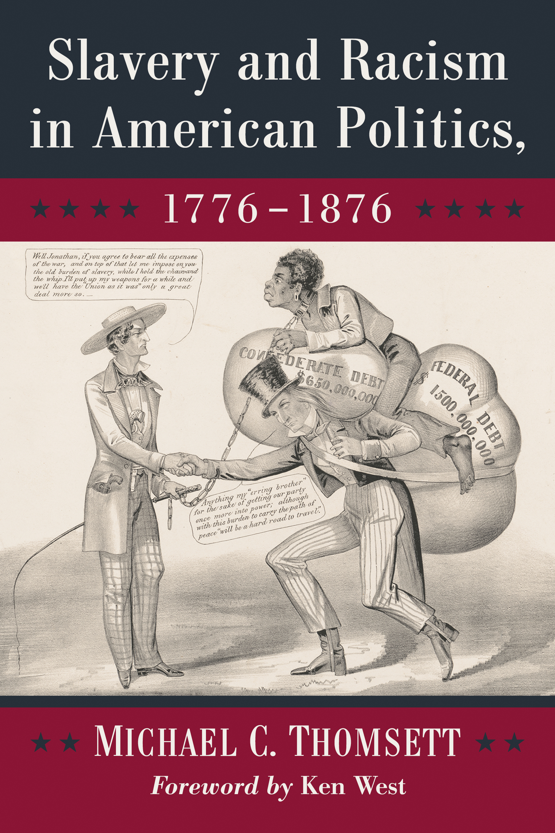 Slavery and Racism in American Politics, 1776-1876 - 15-24.99