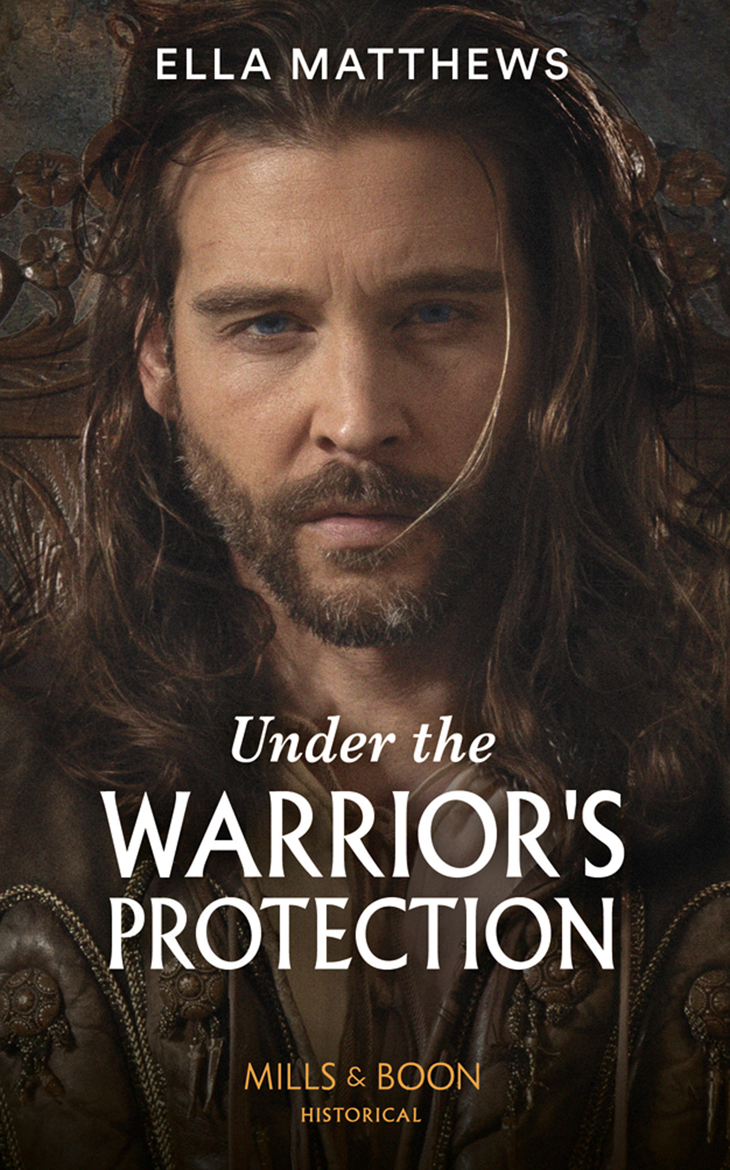 Under The Warrior's Protection (Mills & Boon Historical) (The House of Leofric)