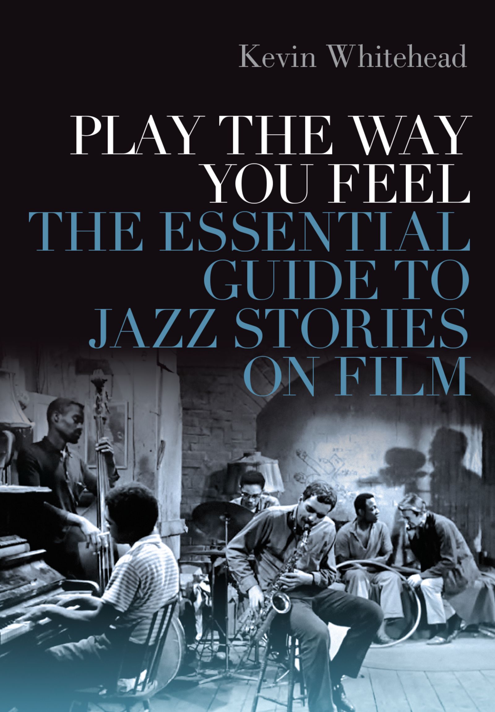 Play the Way You Feel