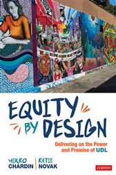 Equity by Design: Delivering on the Power and Promise of UDL