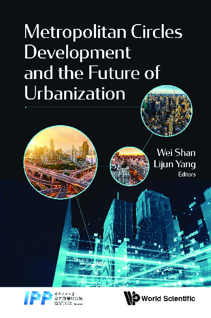Metropolitan Circles Development and the Future of Urbanization