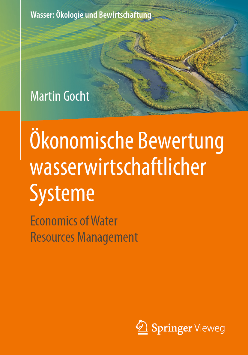 Ökonomische Bewertung wasserwirtschaftlicher Systeme