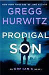 Prodigal Son: An Orphan X Novel