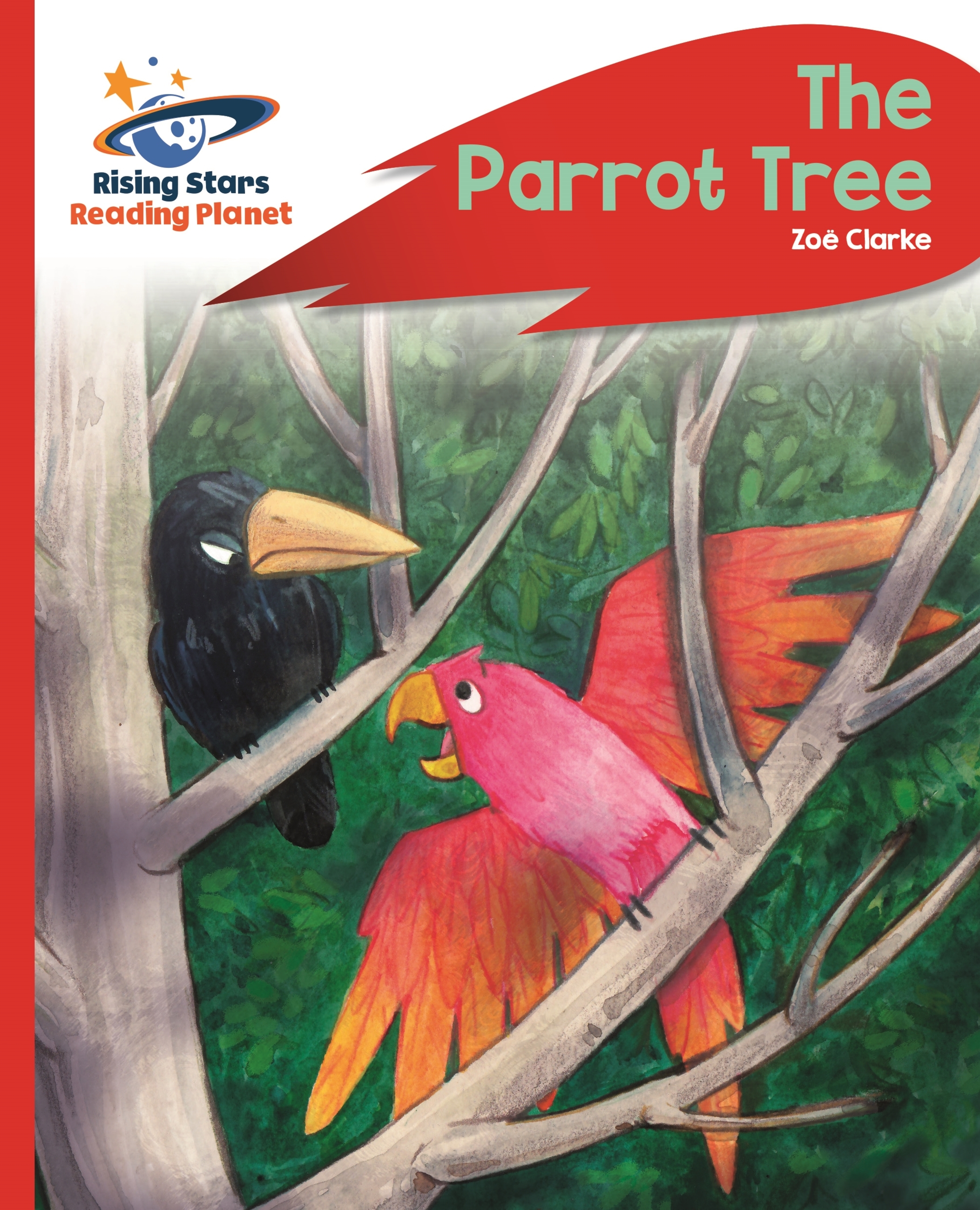 Reading Planet - The Parrot Tree - Red C
