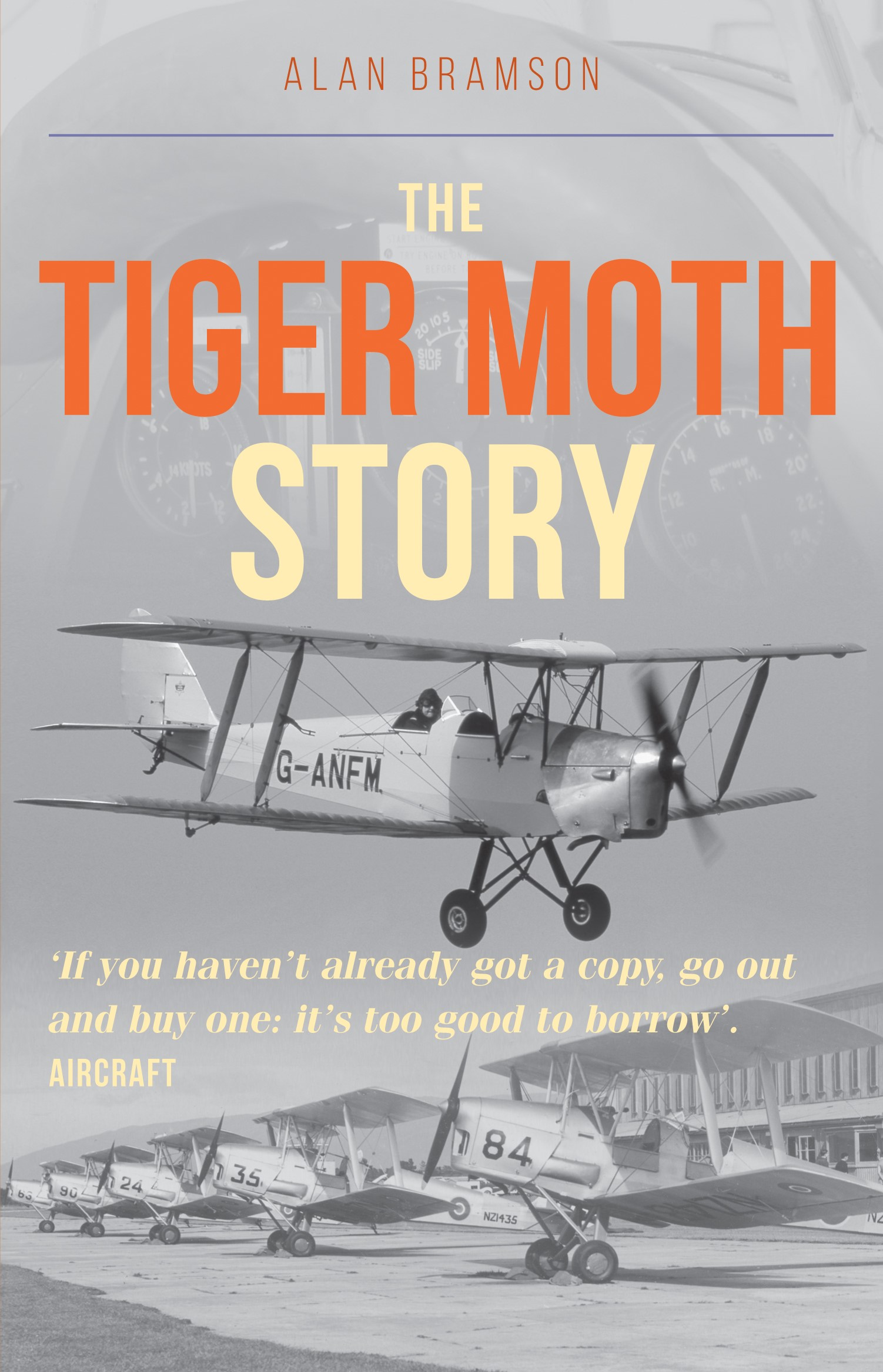 The Tiger Moth Story - 10-14.99