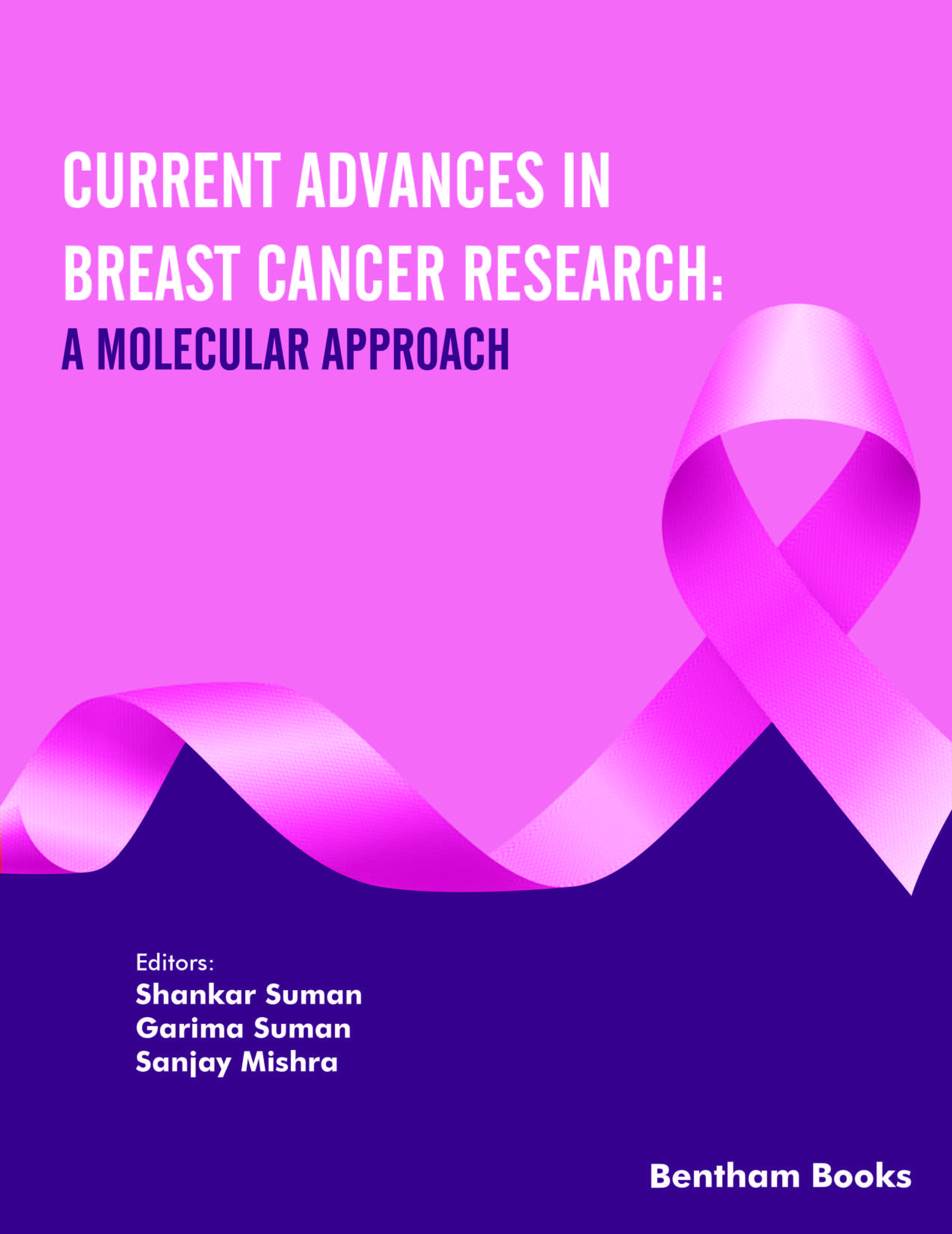 Current Advances in Breast Cancer Research