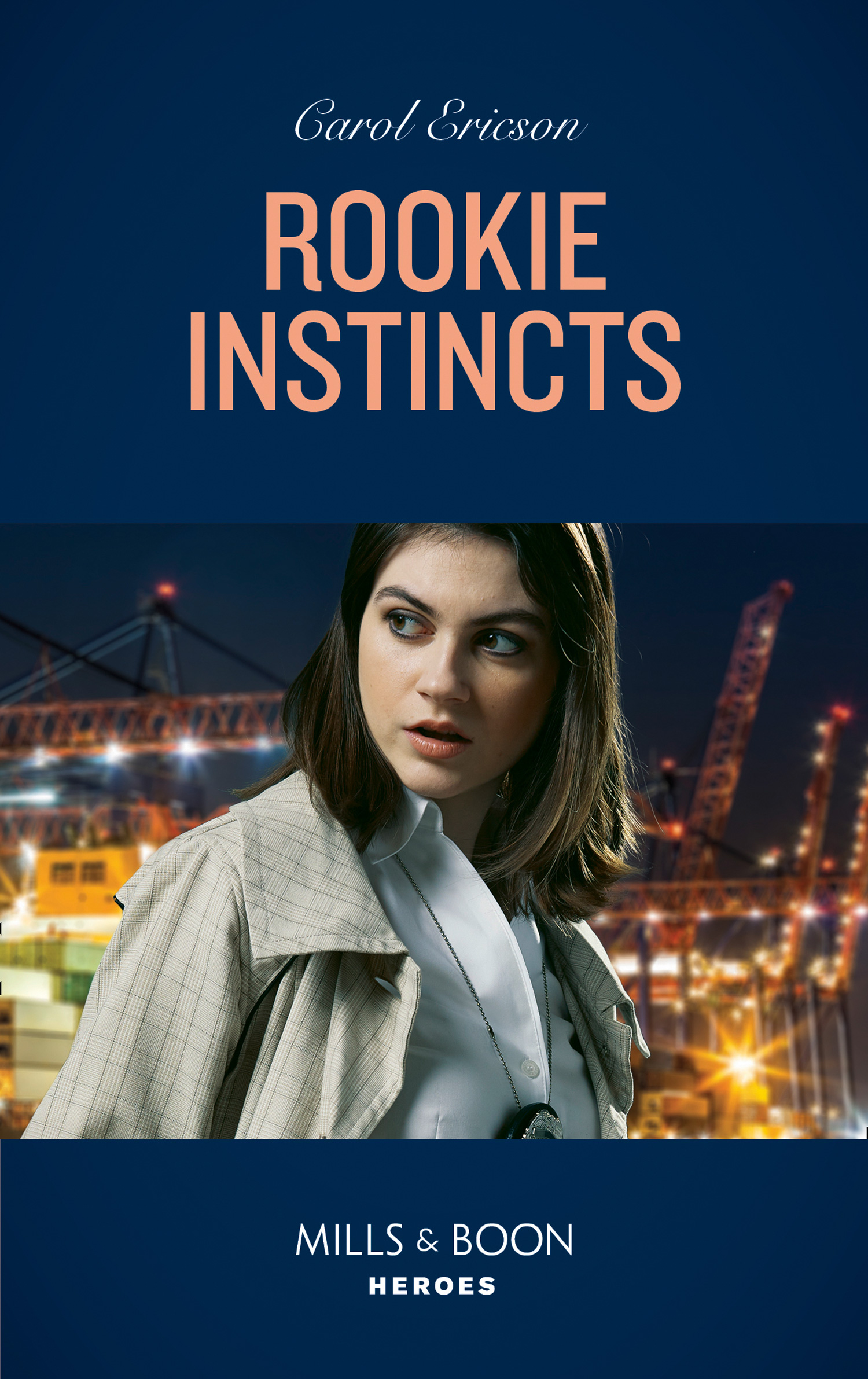 Rookie Instincts (Mills & Boon Heroes) (Tactical Crime Division