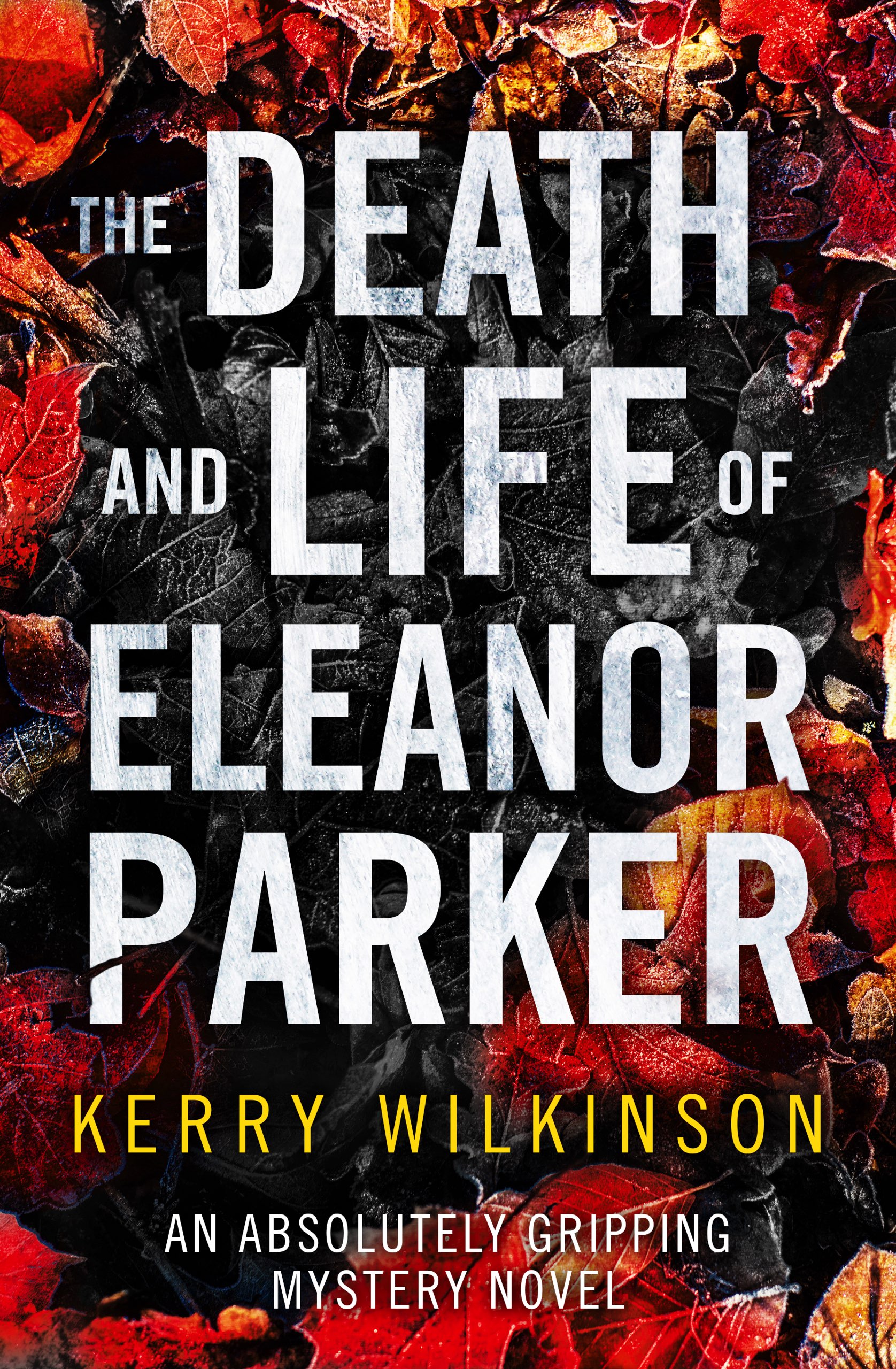 The Death and Life of Eleanor Parker