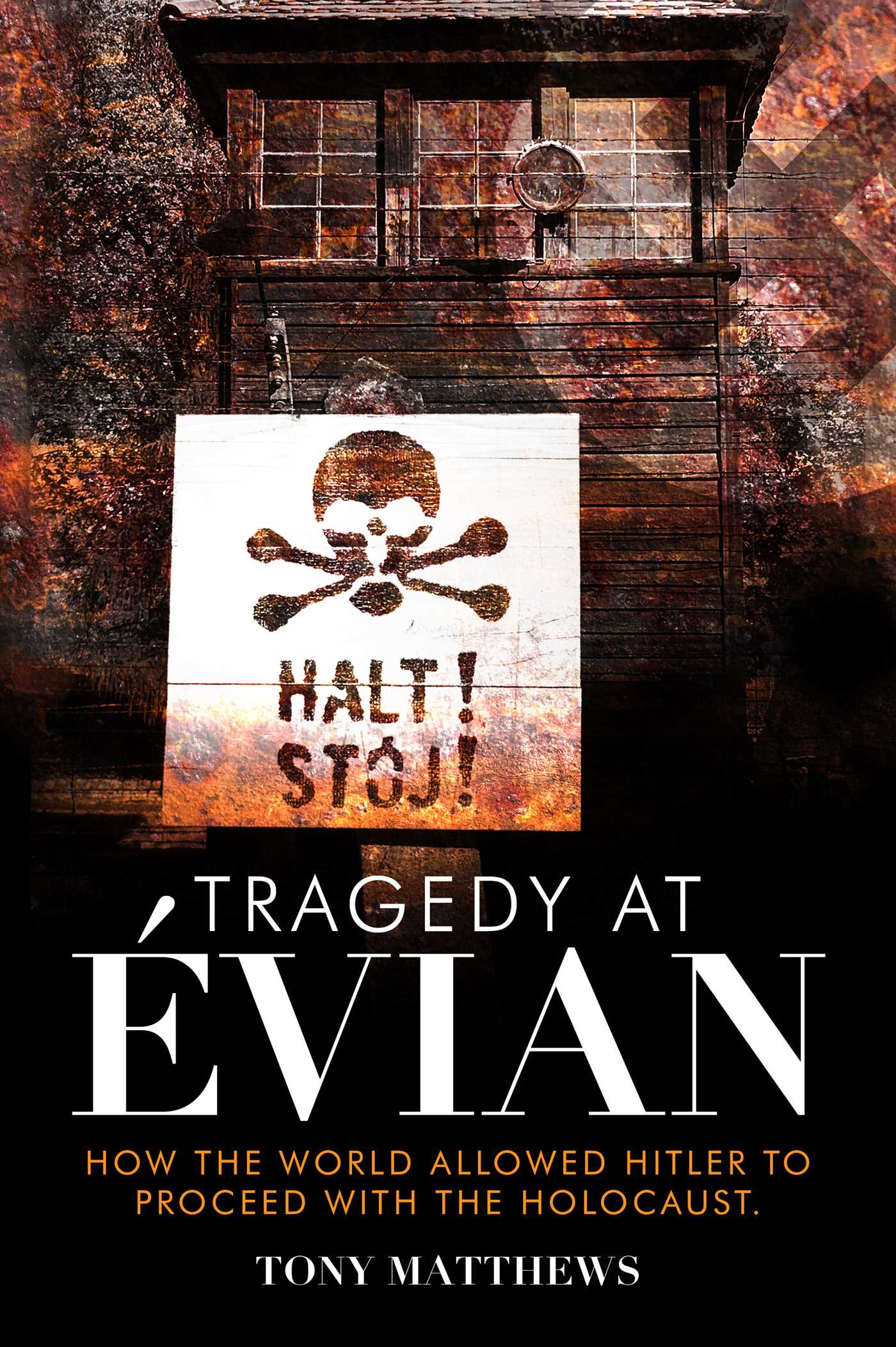Tragedy at Évian