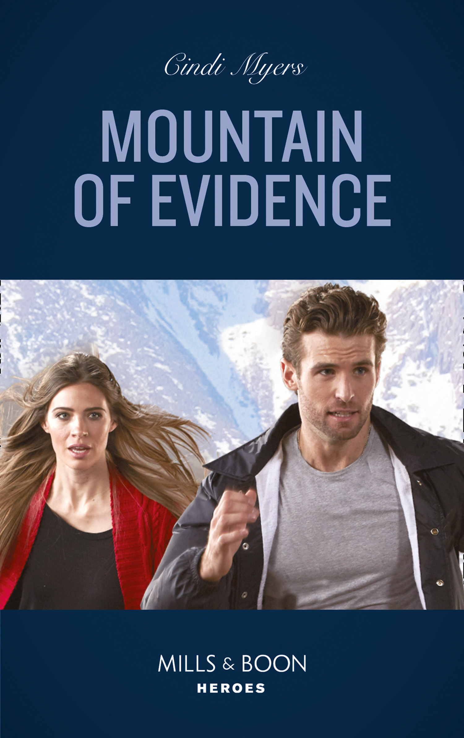 Mountain Of Evidence (Mills & Boon Heroes) (The Ranger Brigade