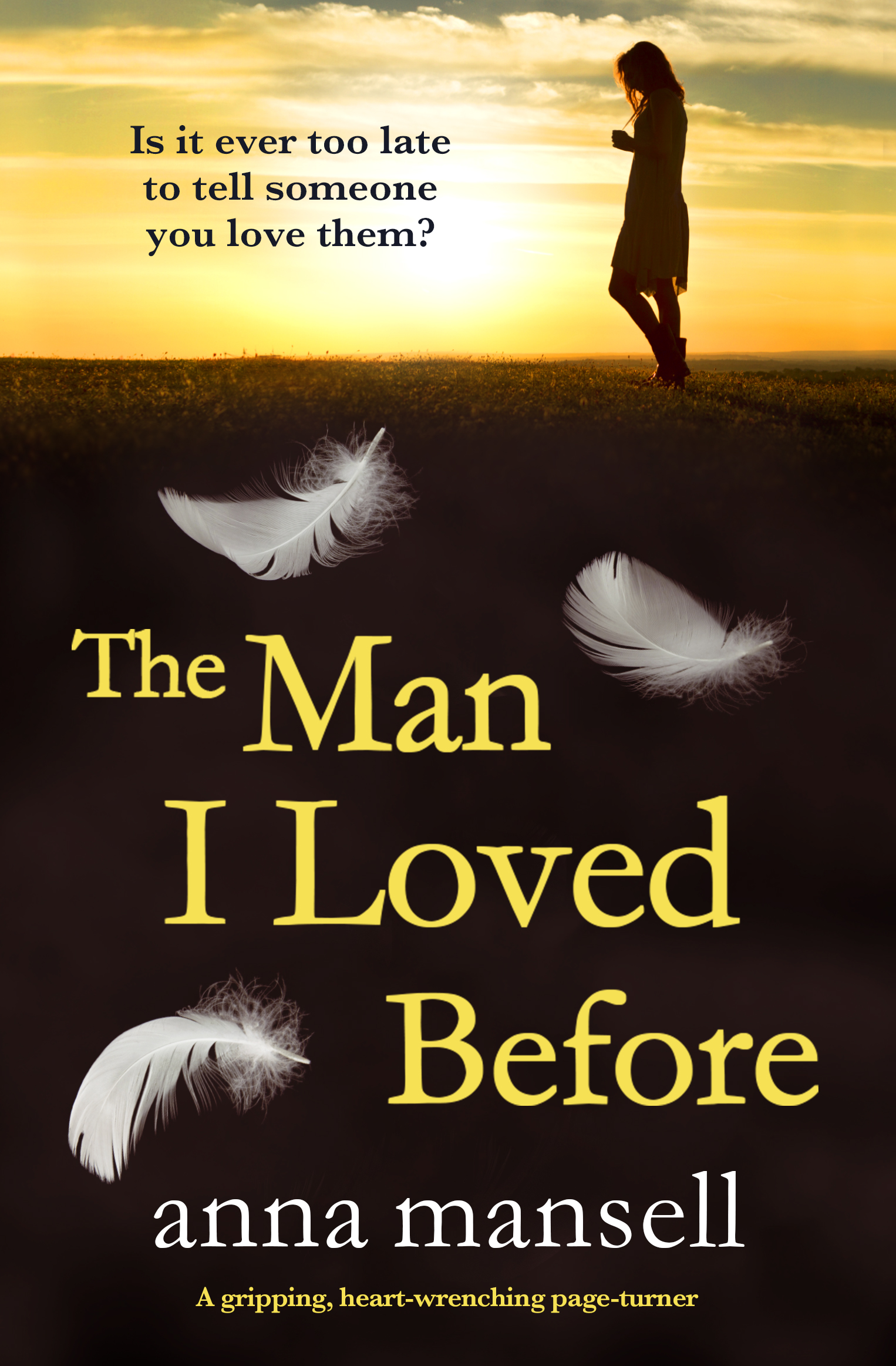 The Man I Loved Before