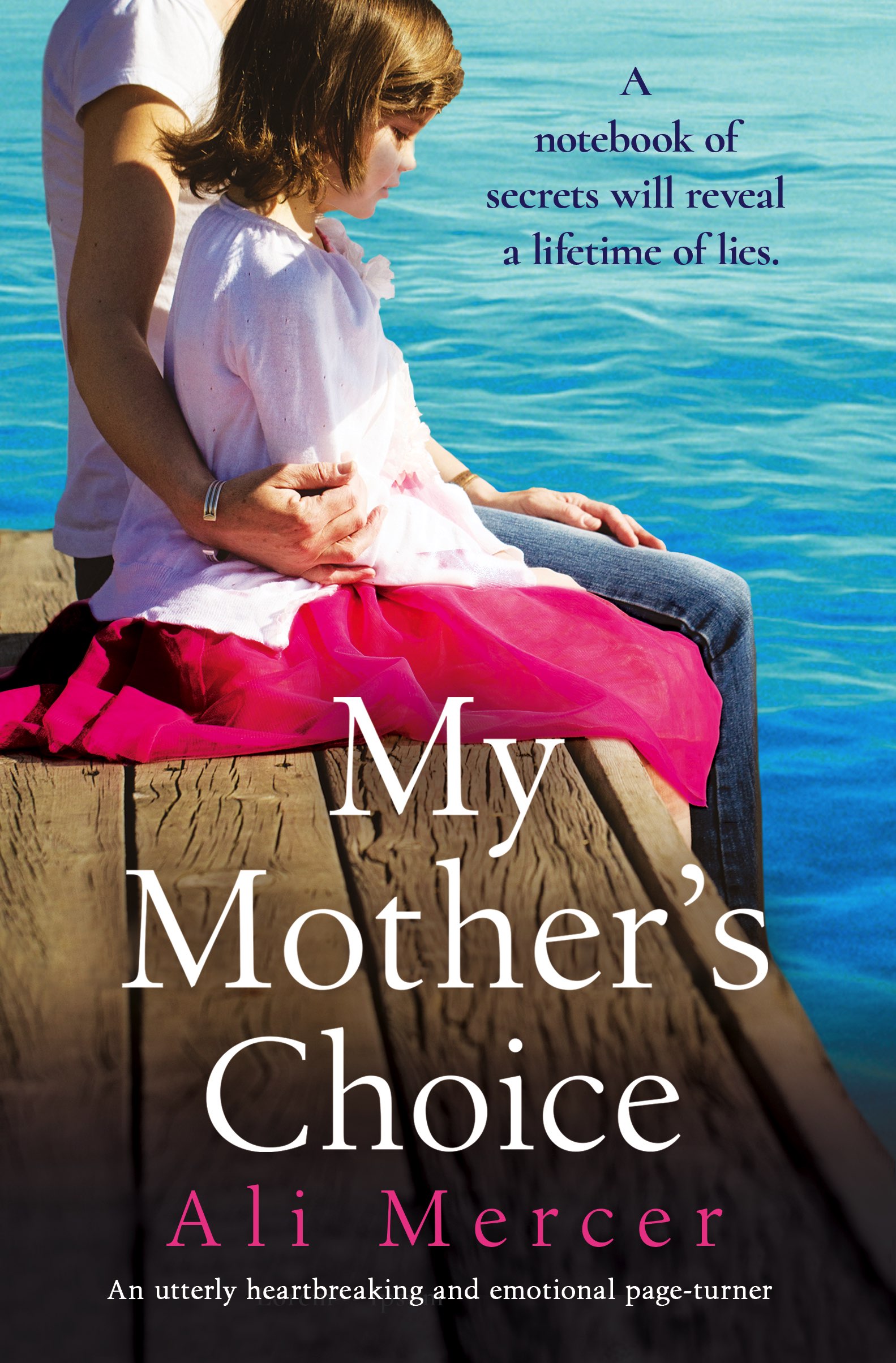 My Mother's Choice
