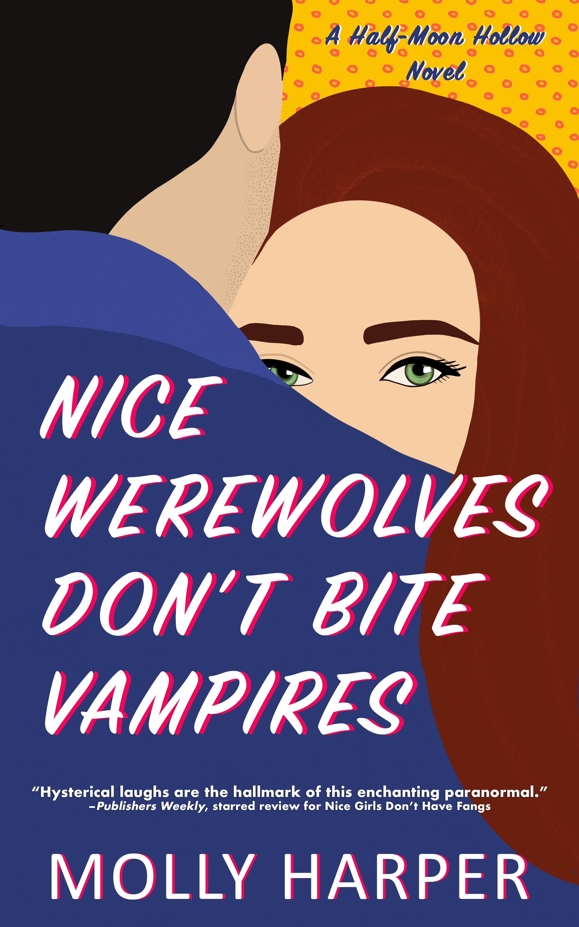 Nice Werewolves Don’t Bite Vampires