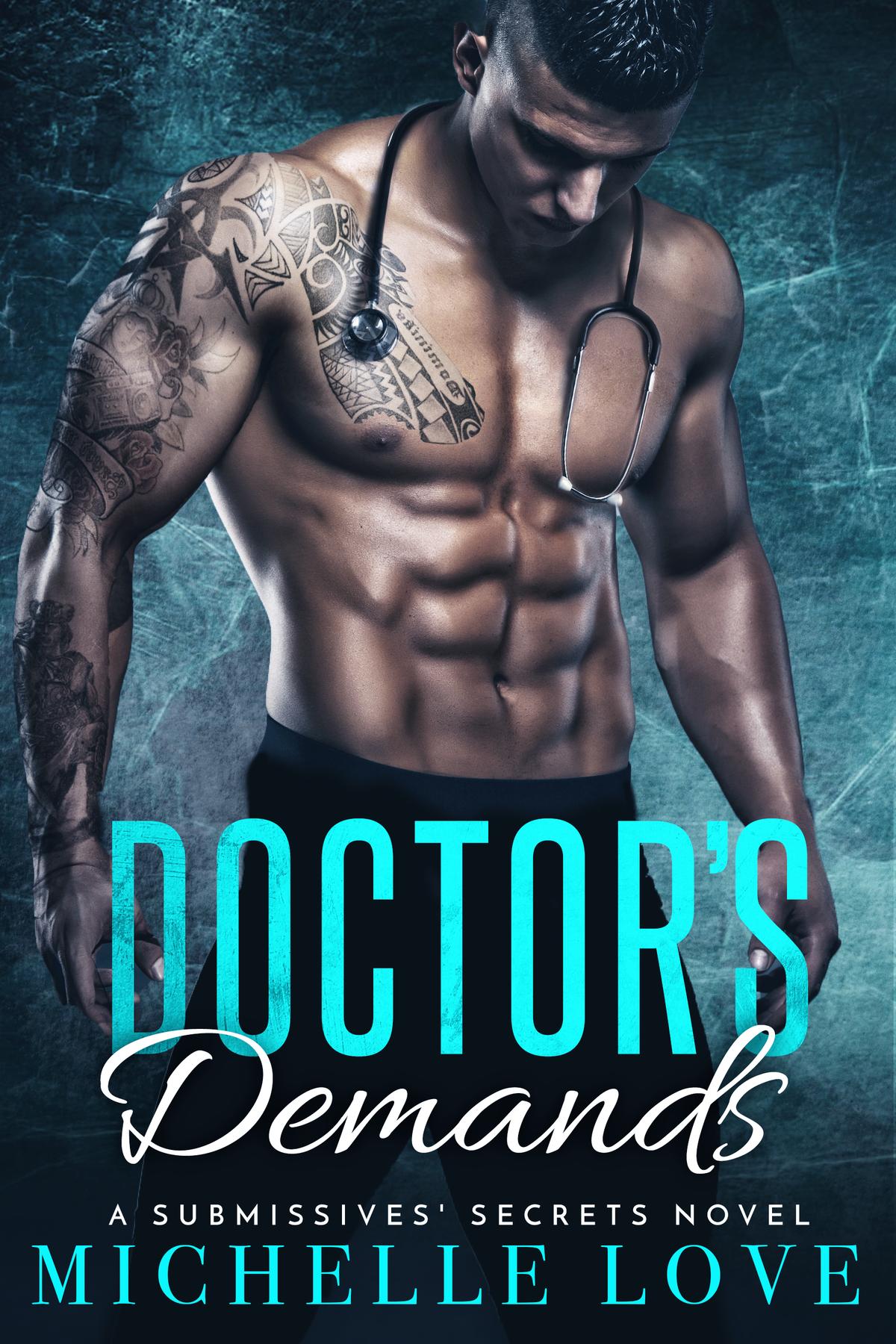 Doctor's Demands