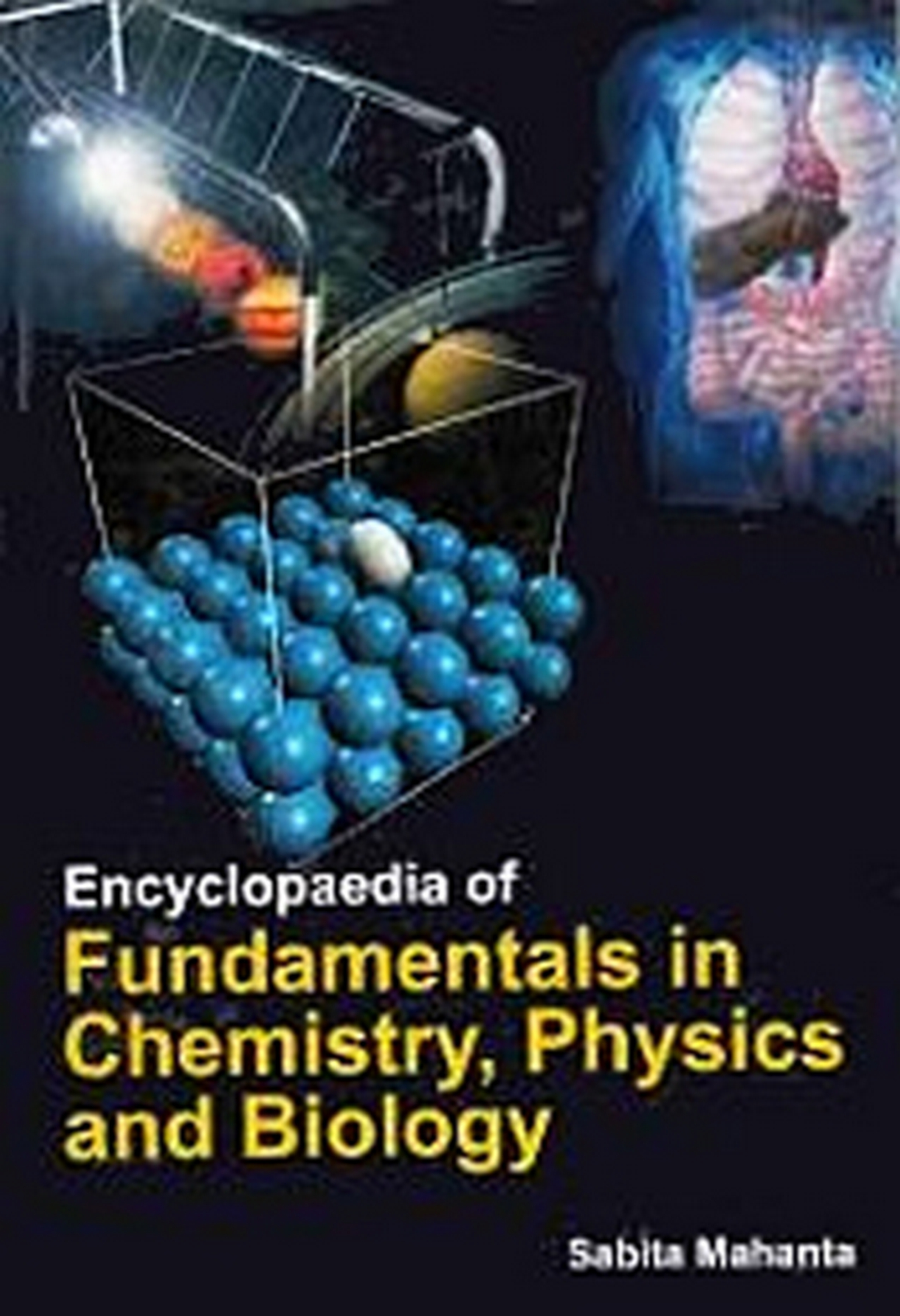 Encyclopaedia of Fundamentals in Chemistry, Physics and Biology Volume 2