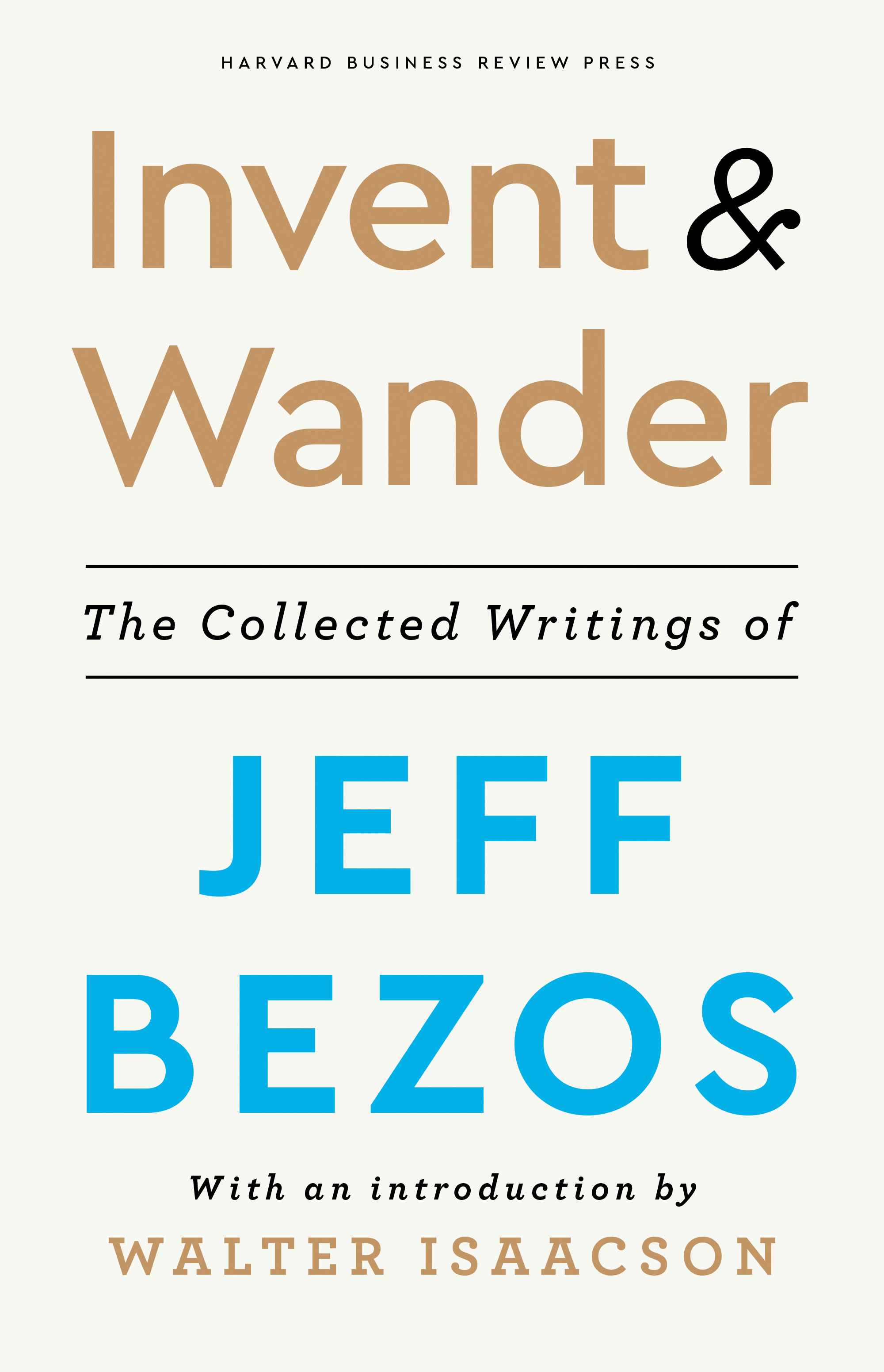 Invent and Wander by Bezos, Jeff (ebook)